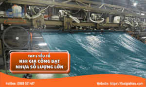 Top 5 Yếu Tố Quan Trọng Khi Đặt Gia Công Bạt Nhựa Số Lượng Lớn
