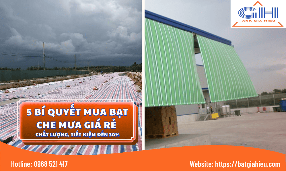 Bật Mí 5 Bí Quyết Mua Bạt Che Mưa Giá Rẻ Chất Lượng, Tiết Kiệm Đến 30% 8 BAT GIA HIEU 997 x 596 px 7