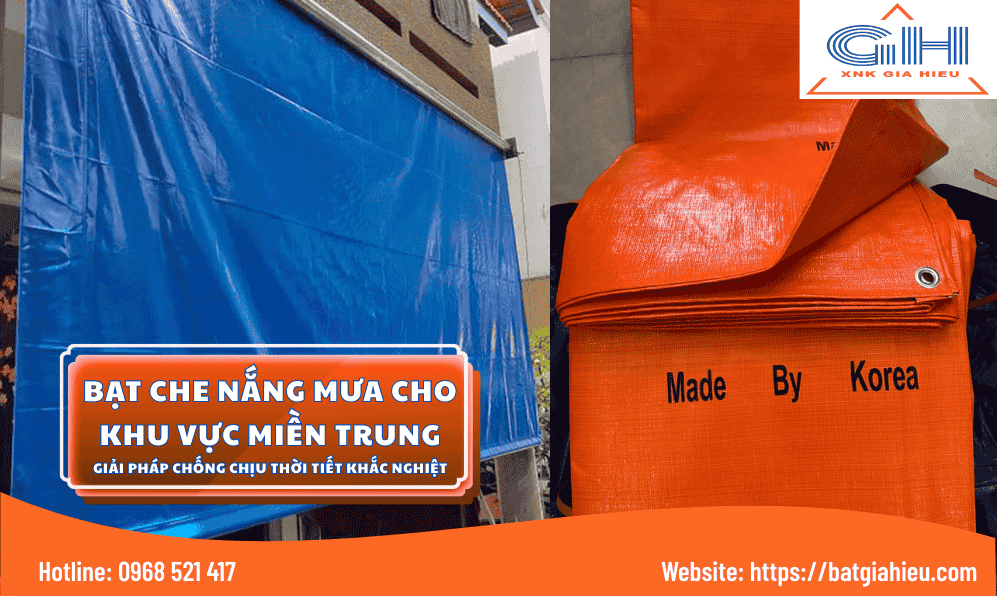 Bạt Che Nắng Mưa Cho Khu Vực Miền Trung: Giải Pháp Chống Chịu Thời Tiết Khắc Nghiệt 6 BAT GIA HIEU 997 x 596 px 2 1